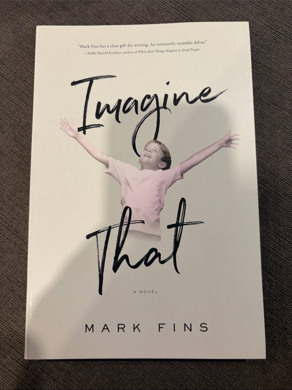 Imagine That book by Mark Fins -  2017 Paperback    novel novels books
